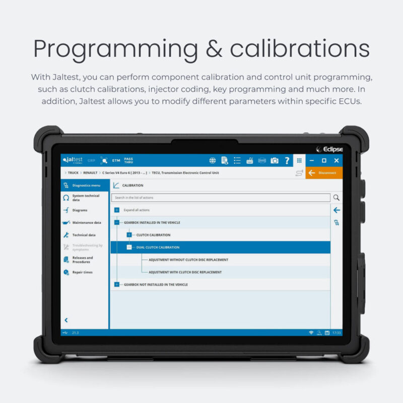 Programming & calibrations With Jaltest, you can perform component calibration and control unit programming, such as clutch calibrations, injector coding, key programming and much more. In addition, Jaltest allows you to modify different parameters within specific ECUs.