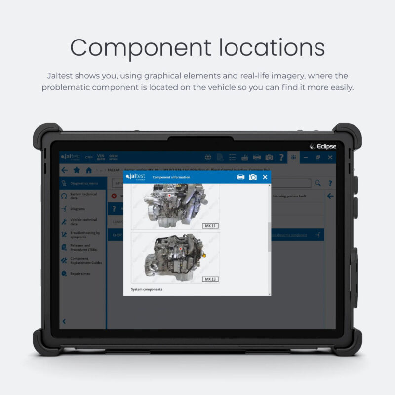Component locations Jaltest shows you, using graphical elements and real-life imagery, where the problematic component is located on the vehicle so you can find it more easily.