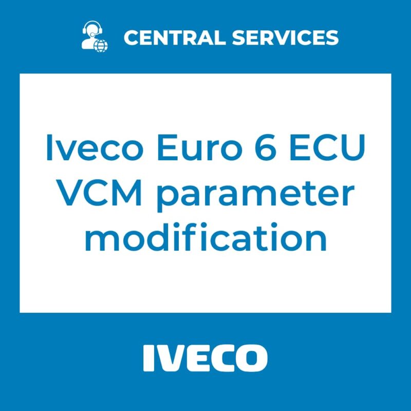 Iveco Euro 6 ECU VCM parameter modification (Central Services)
