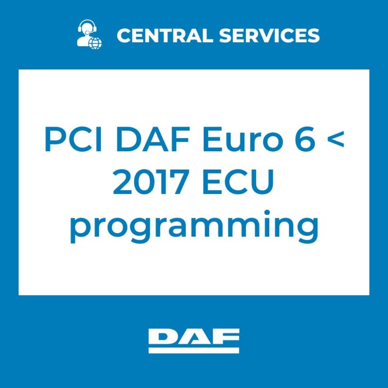 PCI DAF Euro 6 < 2017 ECU programming (Central Services)