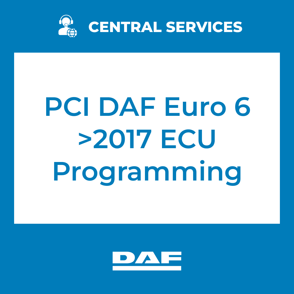 PCI DAF Euro 6 >2017 ECU Programming (Central Services) - 71101000