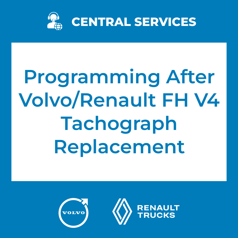 Programming After Volvo/Renault FH V4 Tachograph Replacement (Central Services) - 71101048