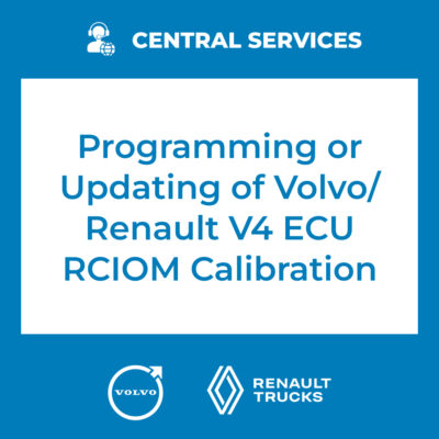 Programming or Updating of Volvo/Renault V4 ECU RCIOM Calibration (Central Services) - 70810056