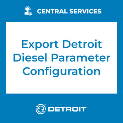 Export Detroit Diesel Parameter Configuration (Central Services) - 71101073