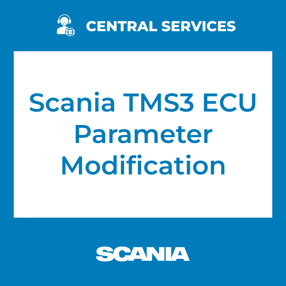 Scania TMS3 ECU Parameter Modification (Central Services) - 71101070