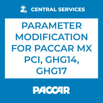 Parameter Modification For Paccar MX PCI, GHG14, GHG17 (Central Services) - 70810002